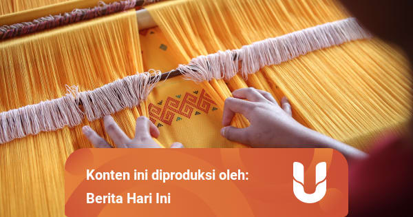 Kerajinan Tekstil Tradisional Pengertian Fungsi dan 